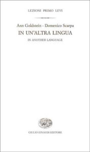 Copertina del libro In un’altra lingua di Ann Goldstein, Domenico Scarpa