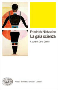 Copertina del libro La gaia scienza di Friedrich Nietzsche