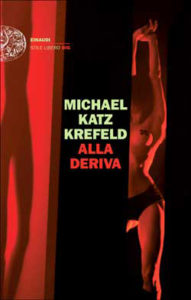 Copertina del libro Alla deriva di Michael Katz Krefeld