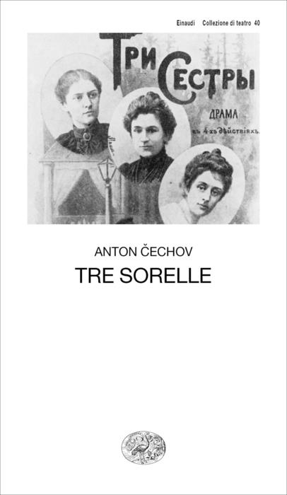 Copertina del libro Tre sorelle di Anton P. Cechov