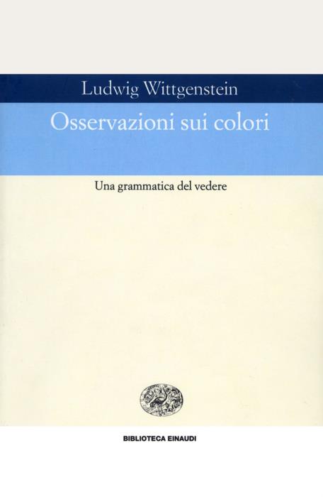 Copertina del libro Osservazioni sui colori di Ludwig Wittgenstein
