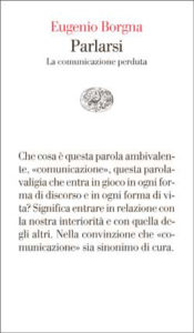 Copertina del libro Parlarsi di Eugenio Borgna