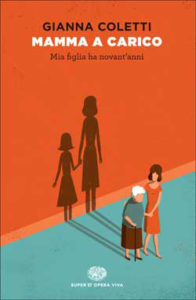 Copertina del libro Mamma a carico di Gianna Coletti