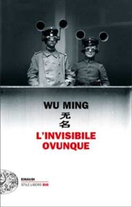 Copertina del libro L’invisibile ovunque di Wu Ming