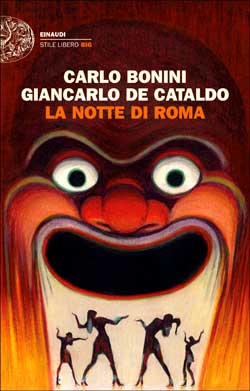 Copertina del libro La notte di Roma di Carlo Bonini, Giancarlo De Cataldo