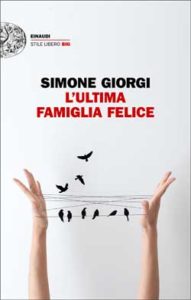 Copertina del libro L’ultima famiglia felice di Simone Giorgi