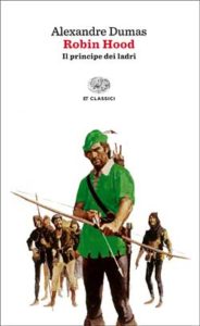 Copertina del libro Robin Hood di Alexandre Dumas