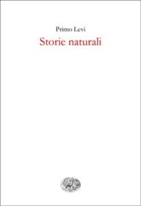 Copertina del libro Storie naturali di Primo Levi