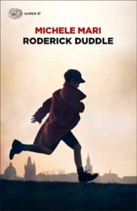 Copertina del libro Roderick Duddle di Michele Mari