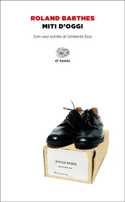 Copertina del libro Miti d’oggi di Roland Barthes