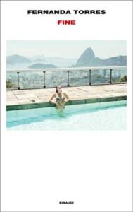 Copertina del libro Fine di Fernanda Torres