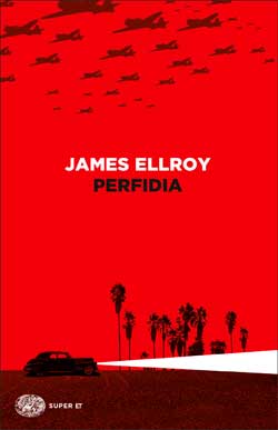 Copertina del libro Perfidia di James Ellroy