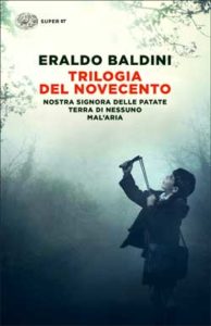 Copertina del libro Trilogia del Novecento di Eraldo Baldini