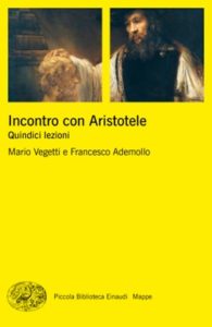 Copertina del libro Incontro con Aristotele di Mario Vegetti, Francesco Ademollo