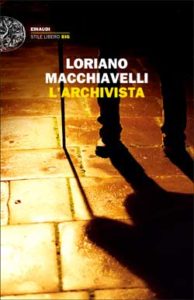 Copertina del libro L’archivista di Loriano Macchiavelli