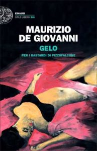 Copertina del libro Gelo di Maurizio de Giovanni