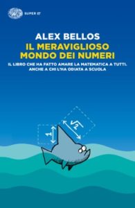 Copertina del libro Il meraviglioso mondo dei numeri di Alex Bellos