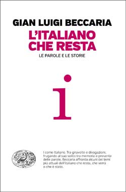 Copertina del libro L’italiano che resta di Gian Luigi Beccaria