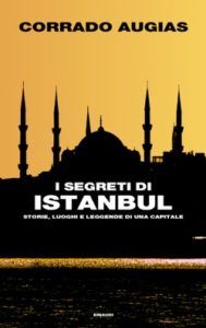 Copertina del libro I segreti di Istanbul di Corrado Augias