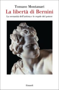 Copertina del libro La libertà di Bernini di Tomaso Montanari