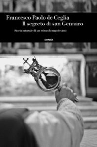 Copertina del libro Il segreto di san Gennaro di Francesco Paolo de Ceglia