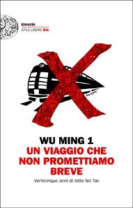 Copertina del libro Un viaggio che non promettiamo breve di Wu Ming 1