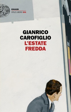 Copertina del libro L’estate fredda di Gianrico Carofiglio