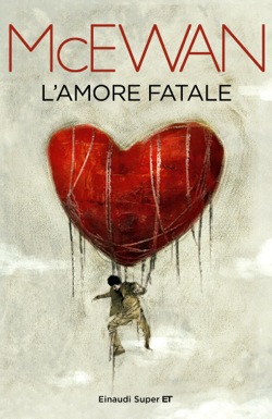 Copertina del libro L’amore fatale di Ian McEwan