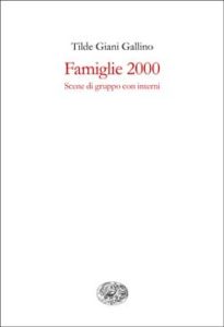 Copertina del libro Famiglie 2000 di Tilde Giani Gallino