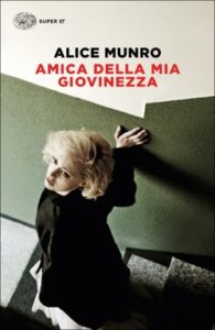 Copertina del libro Amica della mia giovinezza di Alice Munro