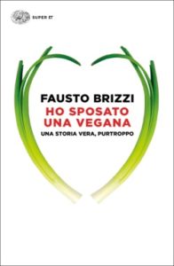 Copertina del libro Ho sposato una vegana di Fausto Brizzi