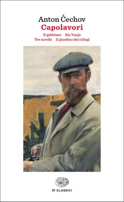 Copertina del libro Capolavori di Anton P. Cechov