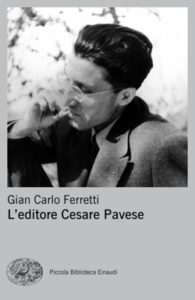 Copertina del libro L’editore Cesare Pavese di Gian Carlo Ferretti