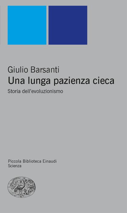 Copertina del libro Una lunga pazienza cieca di Giulio Barsanti