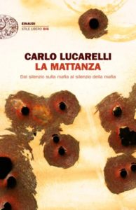 Copertina del libro La mattanza di Carlo Lucarelli