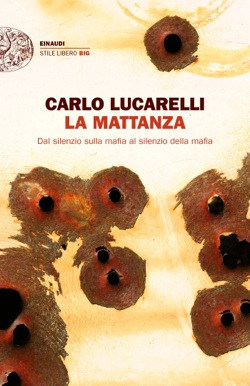 Copertina del libro La mattanza di Carlo Lucarelli