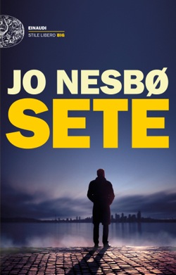 Copertina del libro Sete di Jo Nesbø