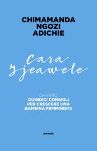 Copertina del libro Cara Ijeawele di Chimamanda Ngozi Adichie