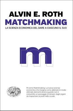 Copertina del libro Matchmaking di Alvin E. Roth