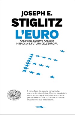 Copertina del libro L’Euro di Joseph E. Stiglitz