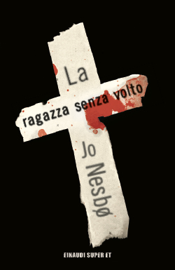 Copertina del libro La ragazza senza volto di Jo Nesbø