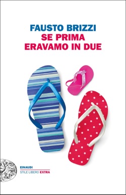 Copertina del libro Se prima eravamo in due di Fausto Brizzi