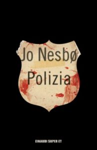 Copertina del libro Polizia di Jo Nesbø