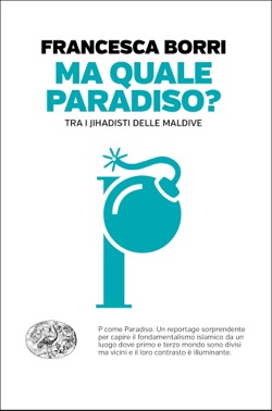 Copertina del libro Ma quale paradiso? di Francesca Borri