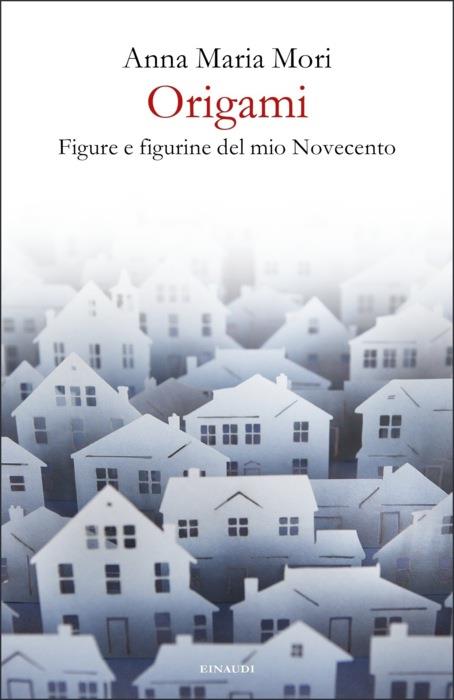 Copertina del libro Origami di Anna Maria Mori