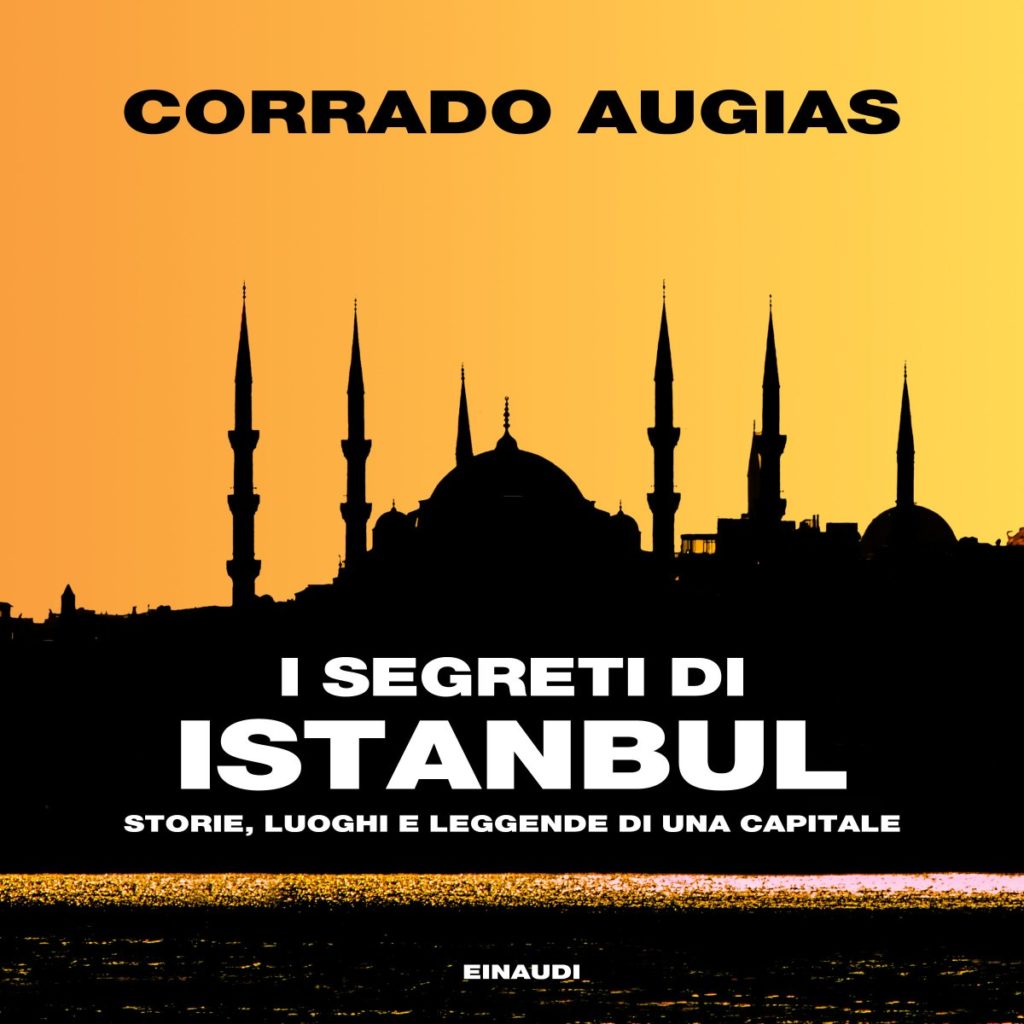 Copertina del libro I segreti di Istanbul di Corrado Augias