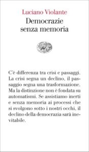 Copertina del libro Democrazie senza memoria di Luciano Violante