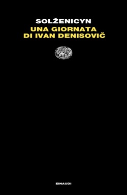 Copertina del libro Una giornata di Ivan Denisovic di Aleksandr Solzenicyn