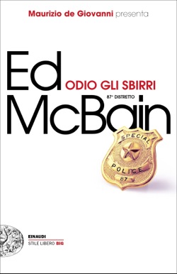 Copertina del libro Odio gli sbirri di Ed McBain