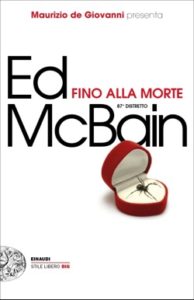 Copertina del libro Fino alla morte di Ed McBain